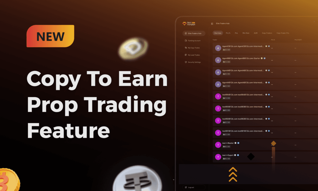 Copy To Earn Prop Trading Feature